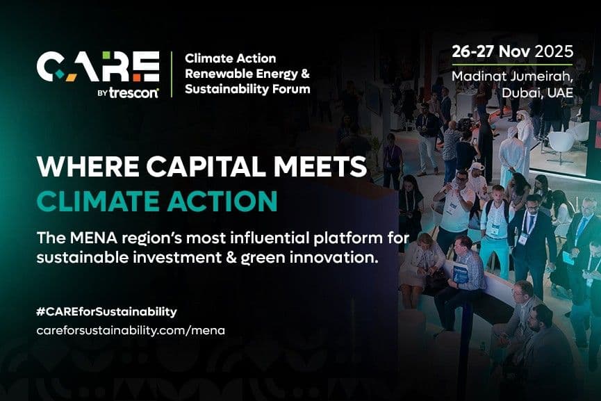 Featured image for "Inaugural CARE Dubai 2025 Accelerates Green Innovation and Investment"